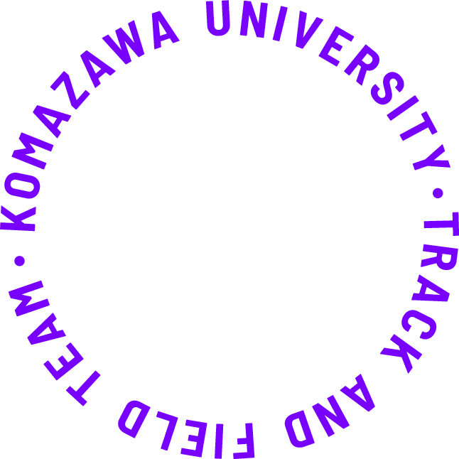 KOMAZAWA UNIVERSITY・TRACK AND FIELD TEAM・